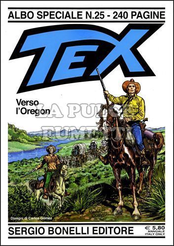 TEX ALBO SPECIALE #    25: VERSO L'OREGON